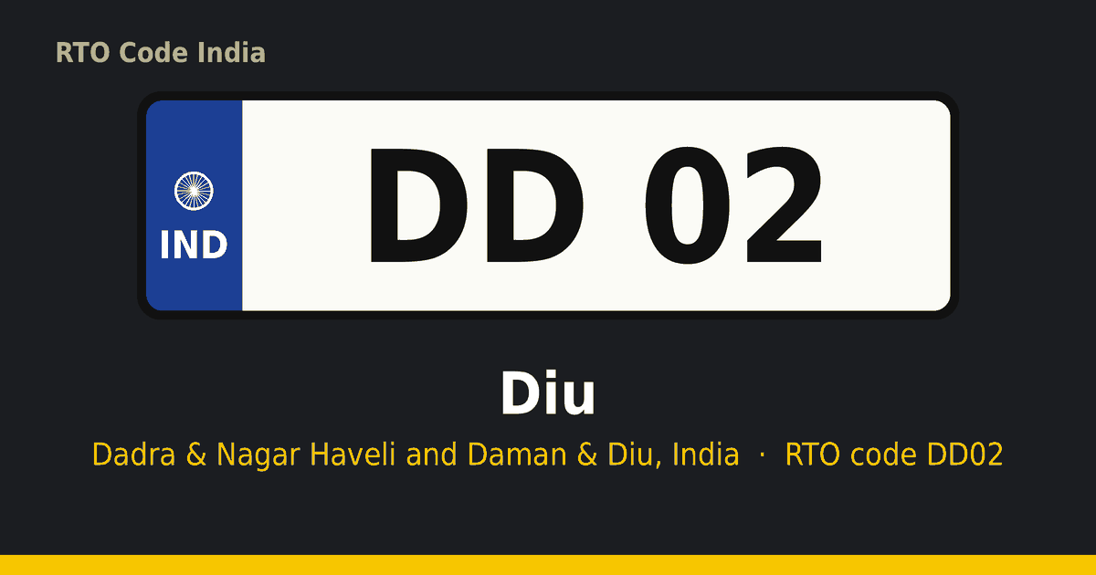 DD02 RTO number plate – Diu, Dadra & Nagar Haveli and Daman & Diu