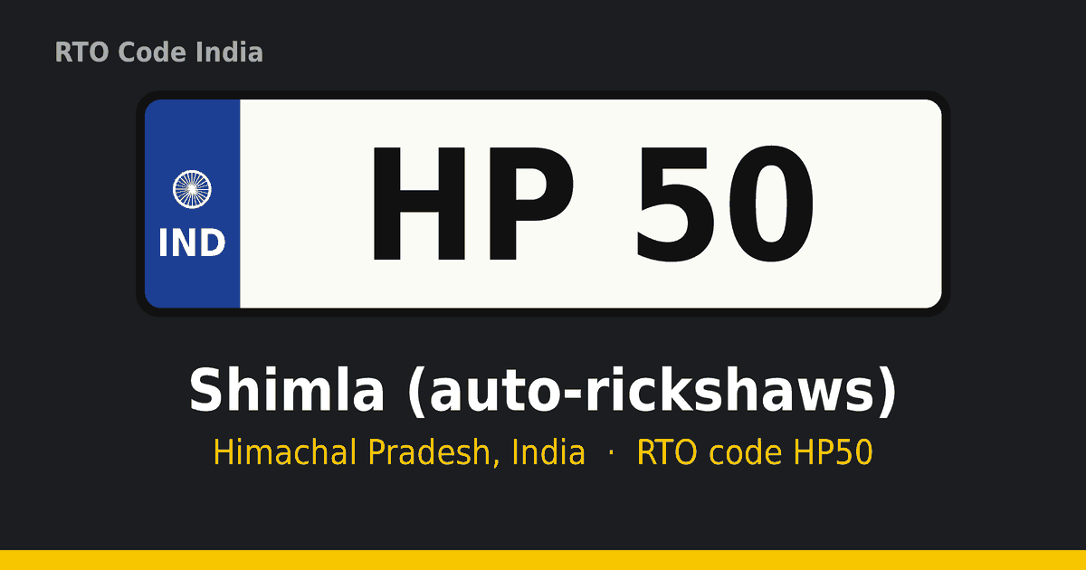 HP50 आरटीओ नंबर प्लेट – Shimla (auto-rickshaws), हिमाचल प्रदेश