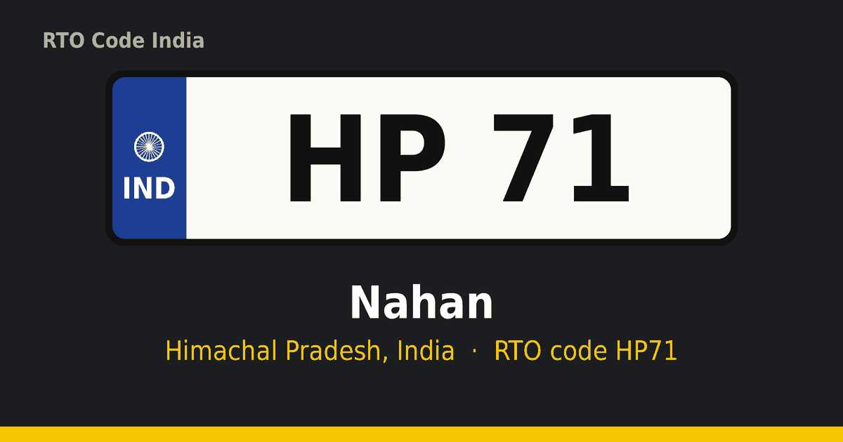 HP71 आरटीओ नंबर प्लेट – Nahan, हिमाचल प्रदेश