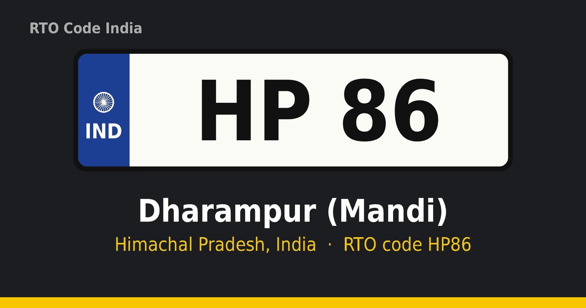 HP86 आरटीओ नंबर प्लेट – Dharampur (Mandi), हिमाचल प्रदेश