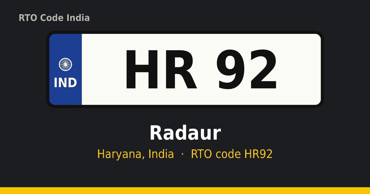 HR92 आरटीओ नंबर प्लेट – Radaur, हरियाणा
