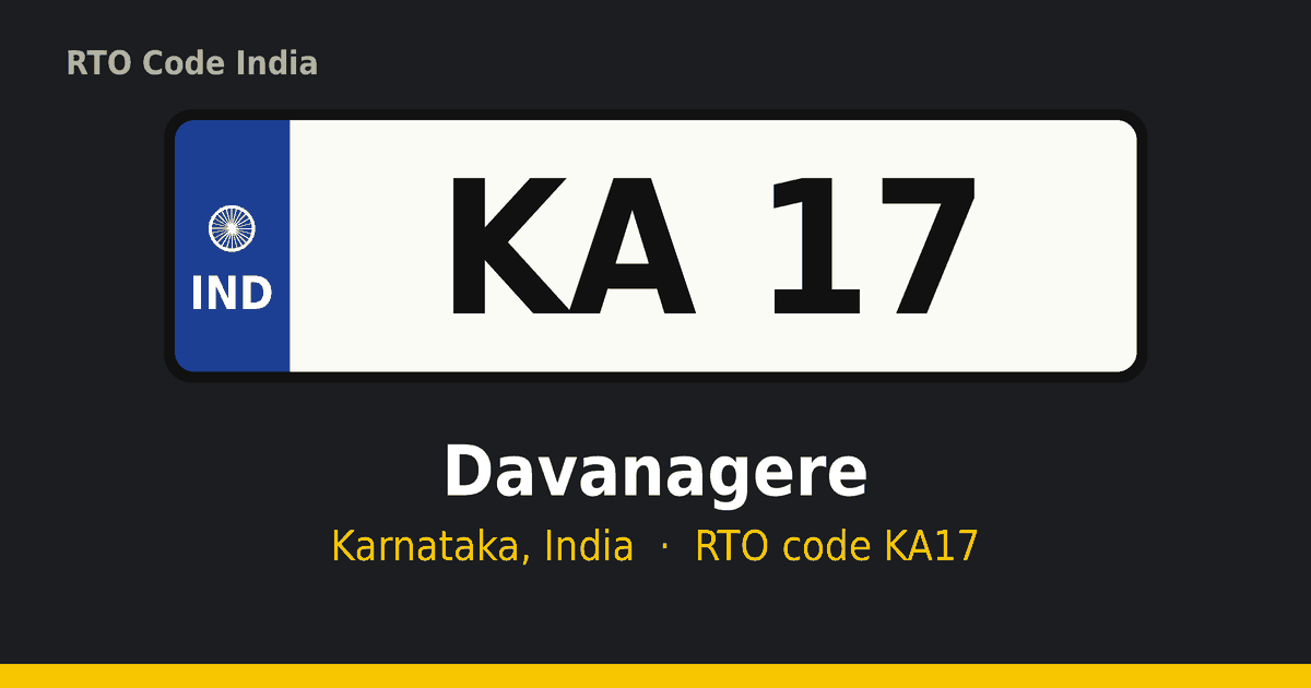 KA17 ಆರ್‌ಟಿಒ ನಂಬರ್ ಪ್ಲೇಟ್ – Davanagere, ಕರ್ನಾಟಕ