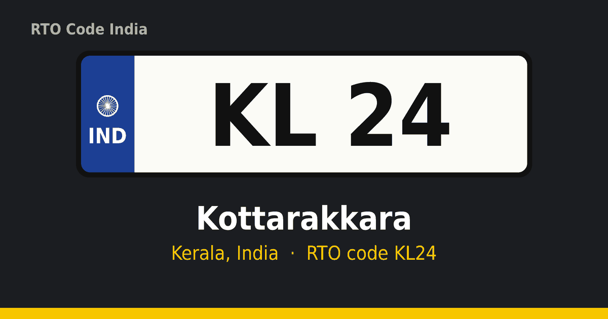 KL24 ആർടിഒ നമ്പർ പ്ലേറ്റ് – Kottarakkara, കേരളം