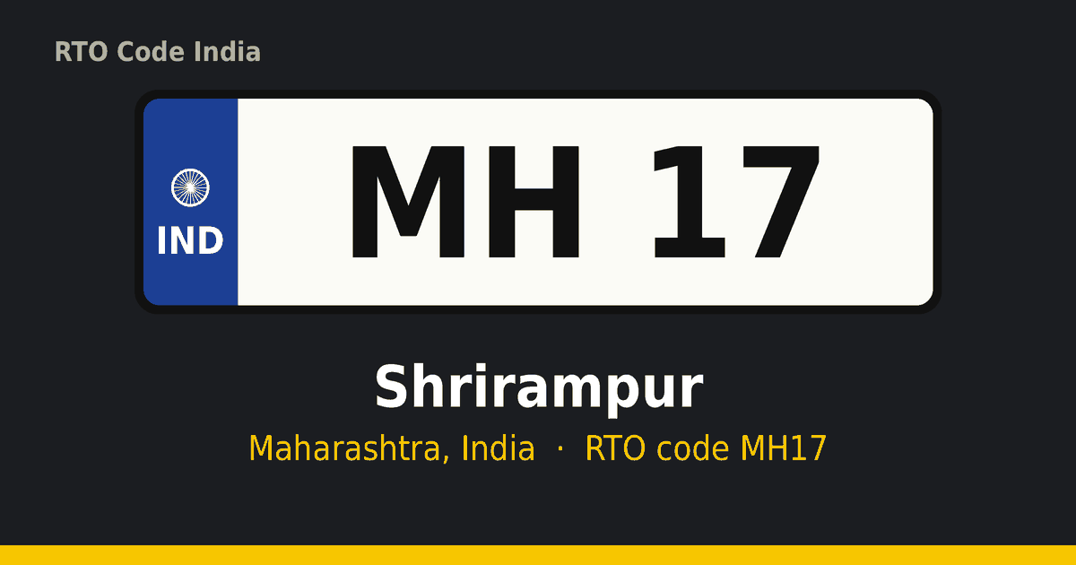 MH17 आरटीओ नंबर प्लेट – Shrirampur, महाराष्ट्र
