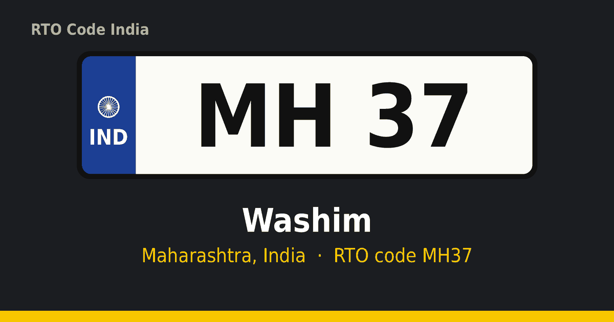 MH37 आरटीओ नंबर प्लेट – Washim, महाराष्ट्र