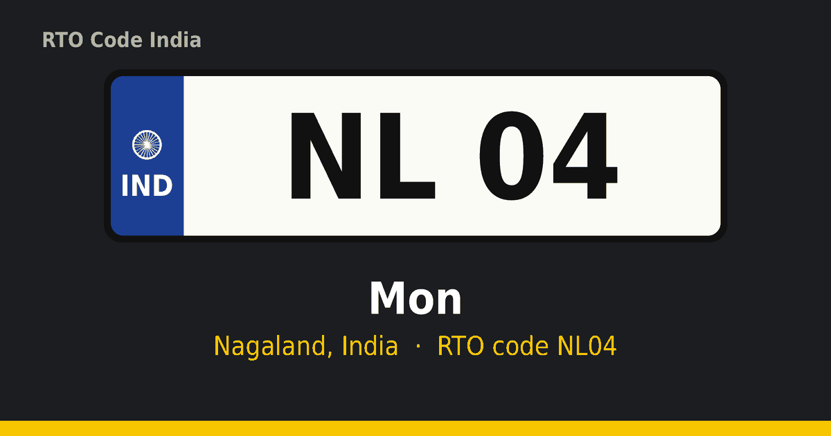 NL04 RTO number plate – Mon, Nagaland