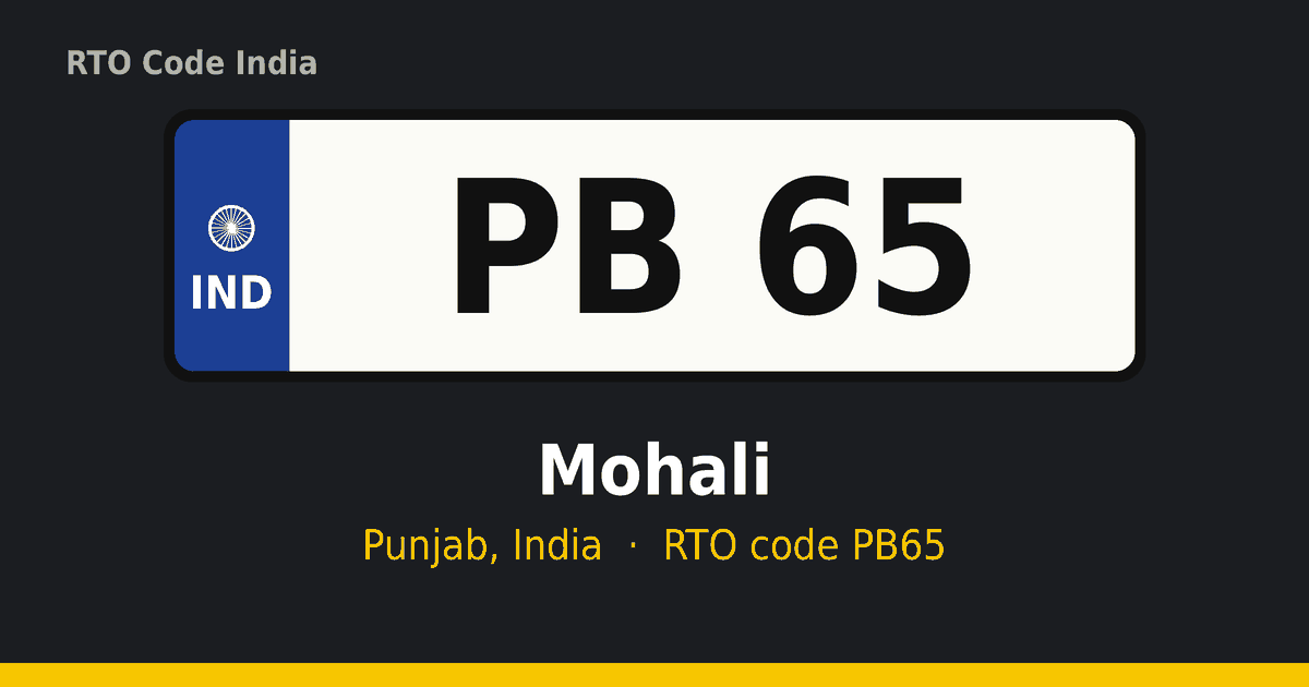 PB65 ਆਰਟੀਓ ਨੰਬਰ ਪਲੇਟ – Mohali, ਪੰਜਾਬ
