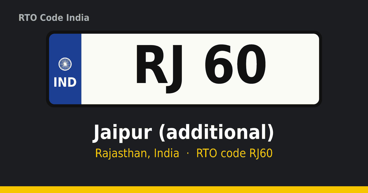 RJ60 आरटीओ नंबर प्लेट – Jaipur (additional), राजस्थान