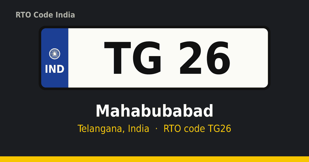 TG26 ఆర్టీఓ నంబర్ ప్లేట్ – Mahabubabad, తెలంగాణ