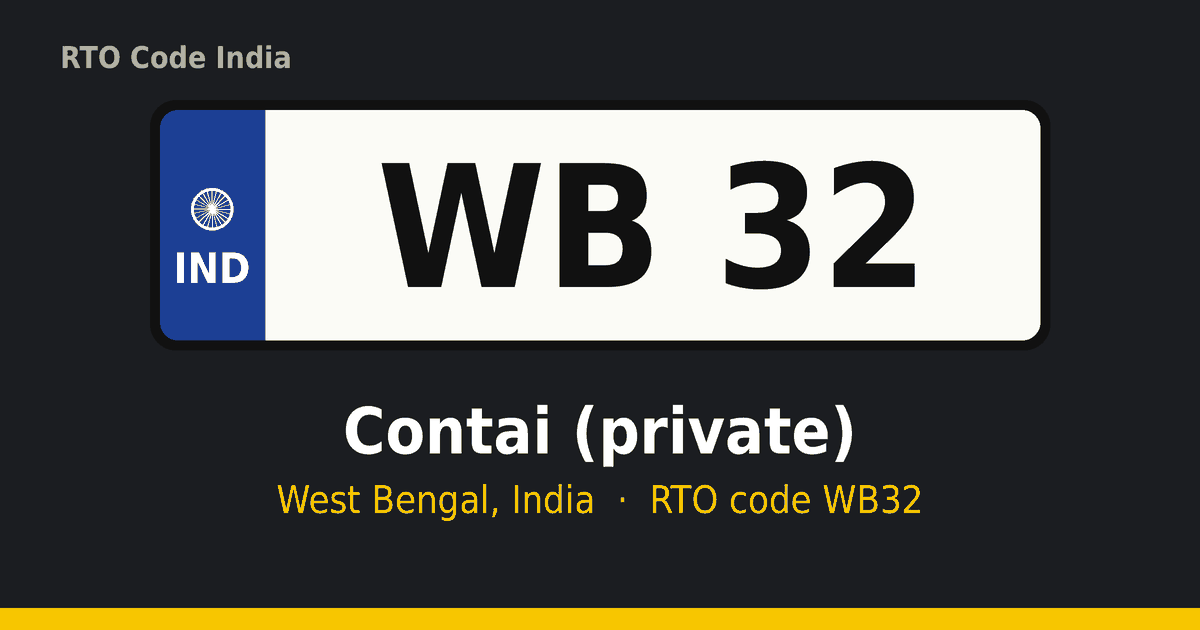 WB32 আরটিও নম্বর প্লেট – Contai (private), পশ্চিমবঙ্গ