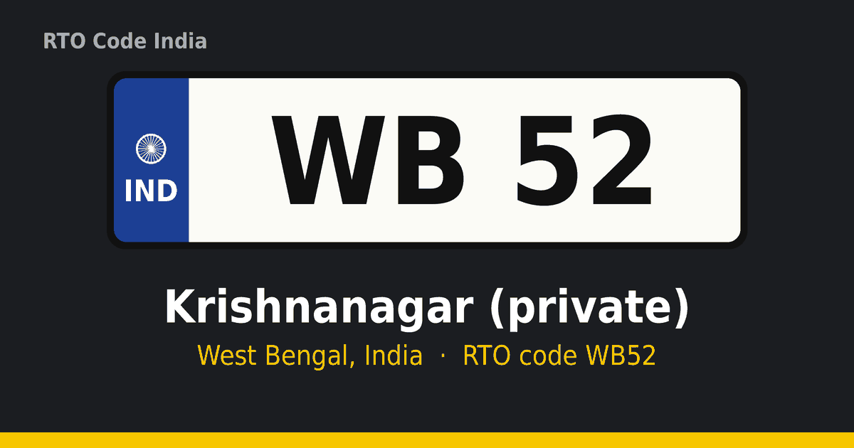 WB52 আরটিও নম্বর প্লেট – Krishnanagar (private), পশ্চিমবঙ্গ